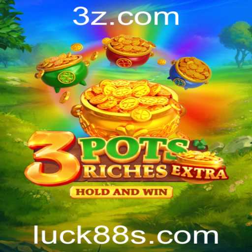 Explorando o Mundo de 3potsExtra: Uma Viagem ao Luck88 Slot