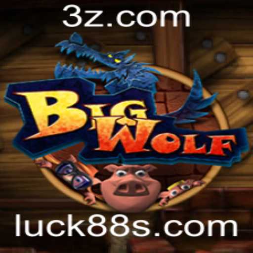 Explorando o Mundo de BigWolf: Uma Jornada em Luck88 Slot