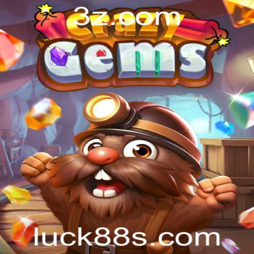 Descubra CrazyGems: A Nova Sensação do Entretenimento com luck88 slot