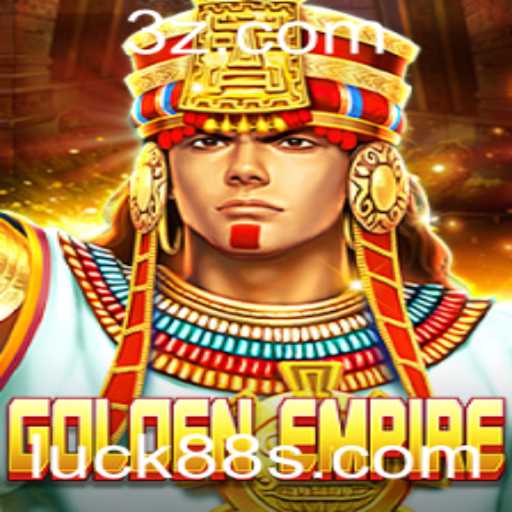 Descubra o Universo de GoldenEmpire e Luck88 Slot