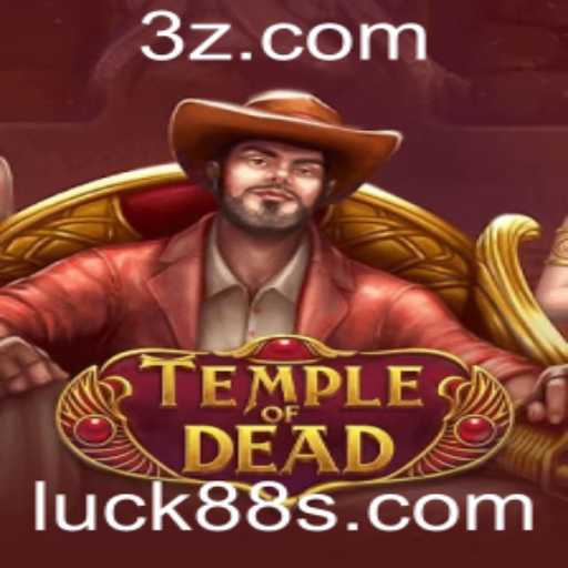 Explorando TempleofDead: Uma Jornada no Universo do luck88 slot